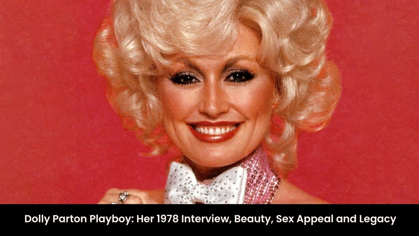 The Room Noir Project | Contemporary Editorial Art & Visual Storytelling 149 Featured image: Dolly Parton in the Playboy Bunny costume on the October 1978 cover